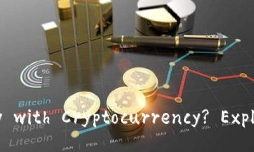 Can You Borrow Money with Cryptocurrency? Exploring the Possibilities 